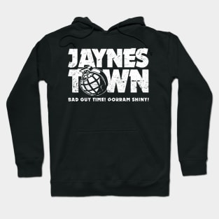 Jayne's Town Hoodie